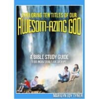 Exploring Ten Titles of Our Awesom-Azing God